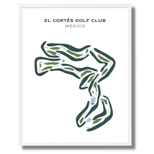 El CortÃ©s Golf Club, Mexico - Printed Golf Courses
