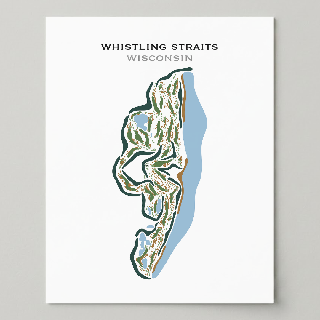 Whistling Straits, Sheboygan Wisconsin - Printed Golf Courses